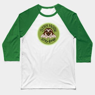 Stay Home Stay Cozy(con) Baseball T-Shirt